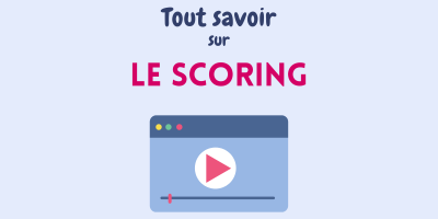 Tout savoir sur le scoring B2B en vidéo